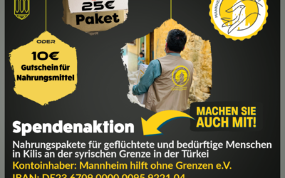 Pressemeldung – Erneute Spendenaktion des Vereins Mannheim hilft ohne Grenzen e.V. für Hilfsbedürftige in Kilis